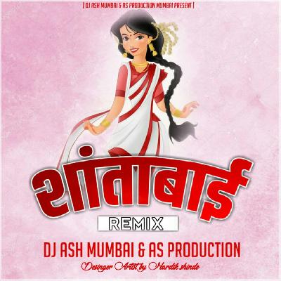 Shanta Bai Dj Ash Mumbai As Production